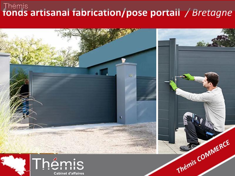 fonds artisanal fabrication/pose portail Bretagne